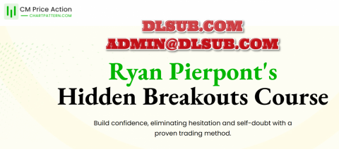 Ryan Pierpont Hidden Breakouts CM Price Action hiddenbreakouts.com $1599